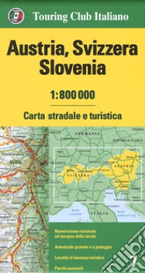 Austria, Svizzera, Slovenia 1:800.000. Carta stradale e turistica libro