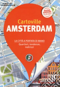 Amsterdam. Nuova ediz. libro