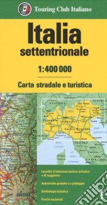 Italia settentrionale 1:400.000. Carta stradale e turistica libro