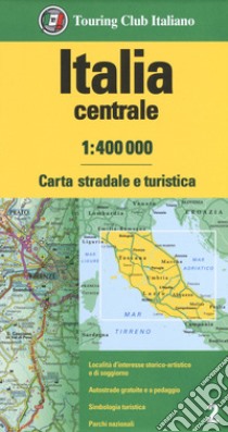 Italia centrale 1:400.000. Carta stradale e turistica libro