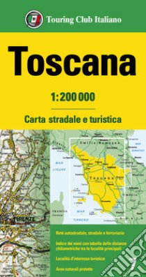 Toscana 1:200.000. Carta stradale e turistica libro