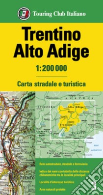 Trentino Alto Adige 1:200.000. Carta stradale e turistica libro