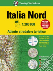 Atlante stradale d'Italia. Nord 1:200.000 libro