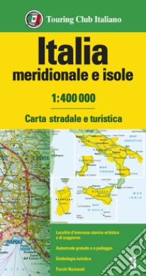 Italia meridionale e isole 1:400.000. Carta stradale e turistica libro