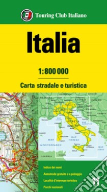 Italia 1:800.000. Carta stradale e turistica libro