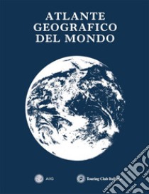 Atlante geografico del mondo libro