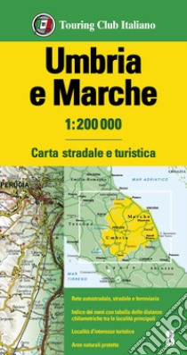 Umbria e Marche 1:200.000. Carta stradale e turistica libro