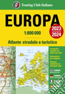 Europa. Atlante stradale e turistico 1:800.000 libro