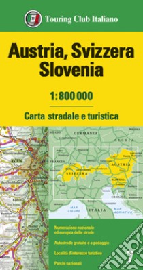 Austria, Svizzera, Slovenia 1:800.000. Carta stradale e turistica libro