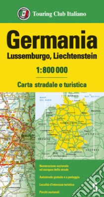 Germania, Lussemburgo, Liechtenstein 1:800.000. Carta stradale e turistica libro