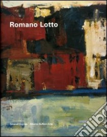 Romano Lotto. Catalogo della mostra (Asiago, 16 dicembre 2006-21 gennaio 2007). Ediz. italiana e inglese libro di Arensi F. (cur.); Buffetti A. (cur.)