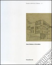 Casa Cattaneo à Cernobbio. Ediz. francese libro di Ossanna Cavadini Nicoletta