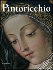 Pintoricchio. Catalogo della mostra (Spello, 2 febbraio-29 giugno 2008). Ediz. illustrata libro di Garibaldi V. (cur.); Mancini F. F. (cur.)