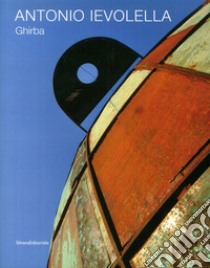 Antonio Levolella Ghirba libro