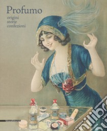 Profumo. Origini, storie, confezioni. Catalogo della mostra (Torino, 15 febbraio-21 maggio 2018). Ediz. a colori libro di Maritano C. (cur.)