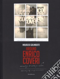 Maurizio Galimberti. Around Enrico Coveri. Ediz. italiana e inglese libro di Mininni F. (cur.)