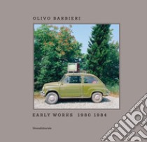 Olivo Barbieri. Early works 1980-1984. Catalogo della mostra (Bergamo, 26 giugno-31 ottobre 2020). Ediz. italiana e inglese libro di Benigni Corrado