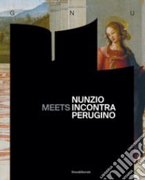 Nunzio incontra Perugino. Ediz. italiana e inglese libro di Cascetta G. (cur.)