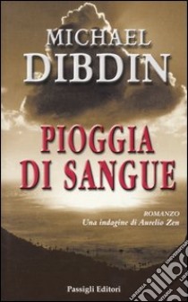 Pioggia di sangue libro di Dibdin Michael