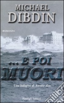 ... E poi muori libro di Dibdin Michael