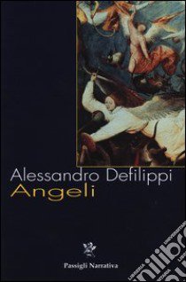 Angeli libro di Defilippi Alessandro