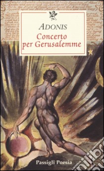 Concerto per Gerusalemme libro di Adonis