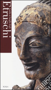 Guida ai luoghi degli Etruschi libro di Strinati C. (cur.)