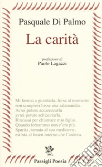 La carità libro di Di Palmo Pasquale