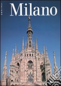 Milano. Ediz. illustrata libro di Munda Debora