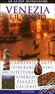 Venezia e il Veneto libro