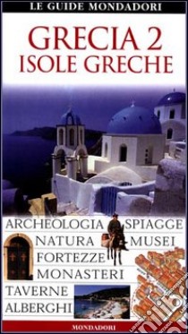 Grecia 2. Isole greche libro