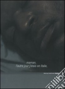 Pascale Marthine Tayou. Catalogo della mostra (Roma, 31 gennaio-9 maggio 2004). Ediz. italiana, inglese e francese libro