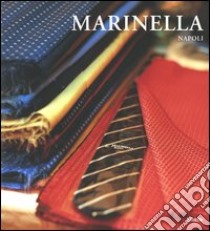 Marinella. Napoli. Ediz. illustrata libro di Cucciniello Maria