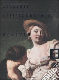 Gallerie dell'Accademia di Venezia. Ediz. illustrata libro di Impelluso L. (cur.)