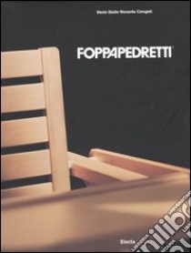 Foppapedretti. Ediz. illustrata libro di Carugati Decio Giulio Riccardo