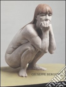 Giuseppe Bergomi. Sculture. Catalogo della mostra (Roma, 22 luglio-4 settembre 2005). Testo italiano e inglese libro