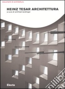 Heinz Tesar architettura libro