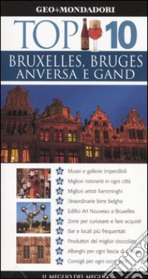 Bruxelles, Bruges, Anversa e Gand libro