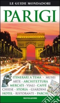 Parigi. Ediz. illustrata libro di Tillier A. (cur.)