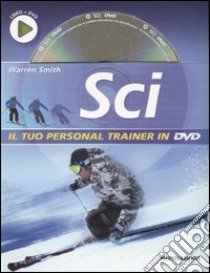 Sci. Ediz. illustrata. Con DVD libro di Smith Warren