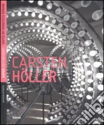 Carsten Höller. Ediz. inglese libro di Corbetta Caroline