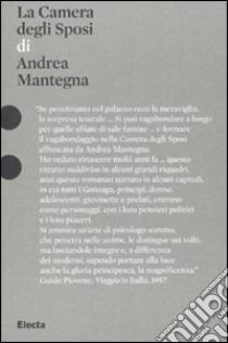 La camera degli sposi di Andrea Mantegna. Ediz. illustrata libro