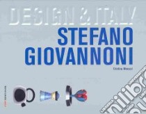 Stefano Giovannoni. Ediz. inglese libro di Morozzi Cristina