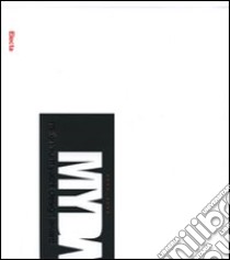 Myda 2004-2008. Millennium yacht design award. Ediz. italiana e inglese libro