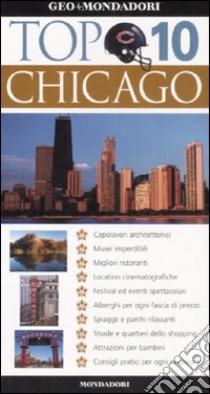 Chicago libro di Glusac Elaine - Kronish Elisa - Sotonoff Roberta