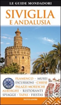 Siviglia e Andalusia libro