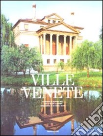 Ville venete libro di Wolf Reinhart - Lauritzen Peter