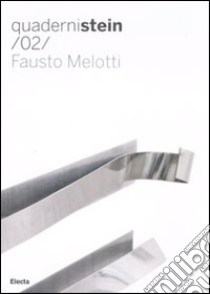 Fausto Melotti. Ediz. italiana e inglese libro