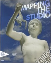 Mapping the studio. Catalogo della mostra (Venezia, 6 giugno 2009). Ediz. italiana, inglese e francese libro di Bonami F. (cur.); Gingeras A. (cur.)