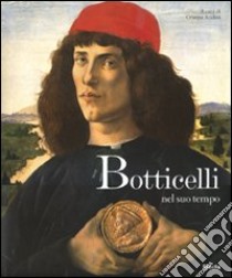 Botticelli e il suo tempo libro